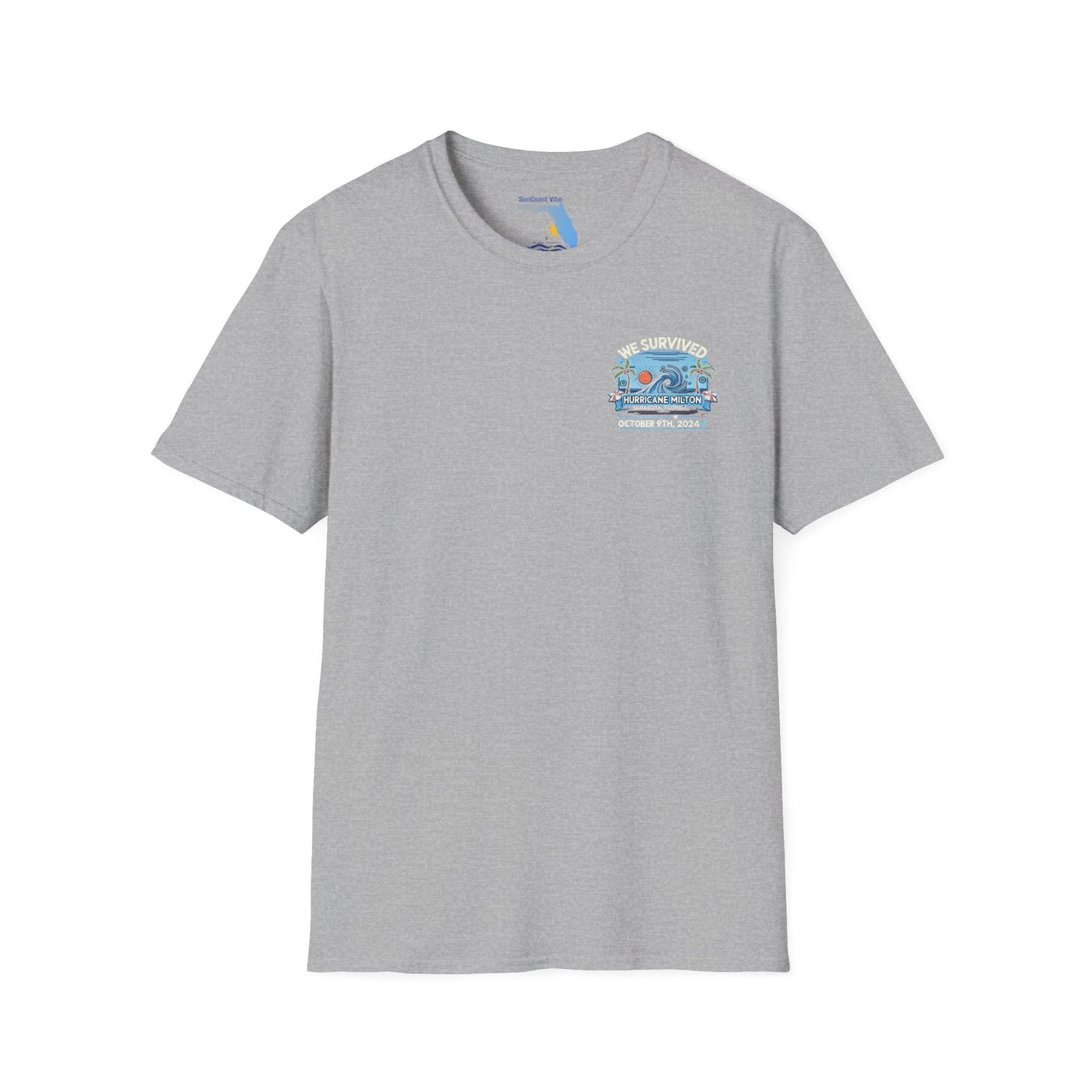 We Survived Hurricane Milton, Unisex Softstyle T-Shirt, Small Logo Sarasota
