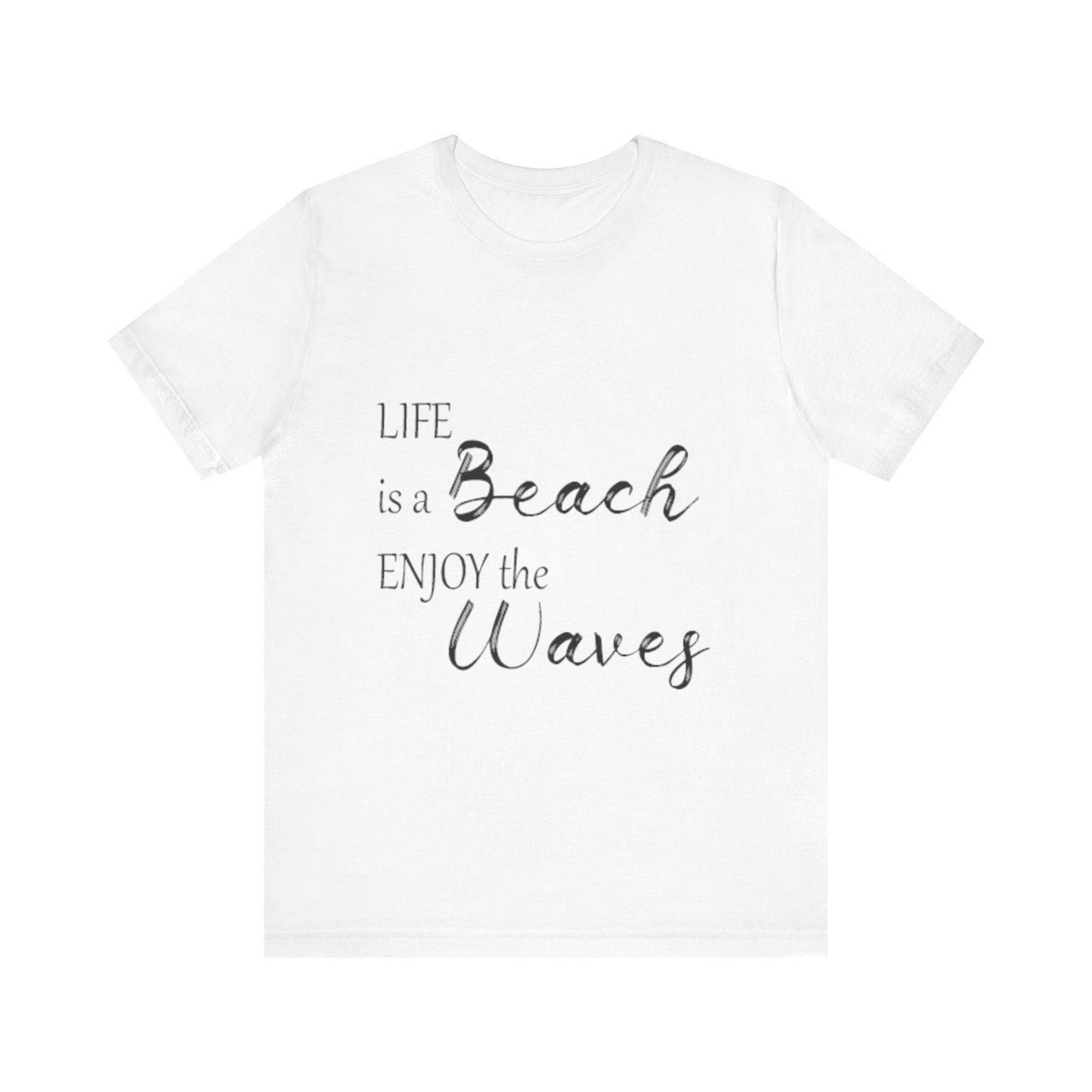 Life's a Beach Unisex Jersey Short Sleeve Tee